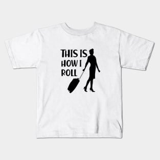 Flight Attendant - This is how I roll Kids T-Shirt